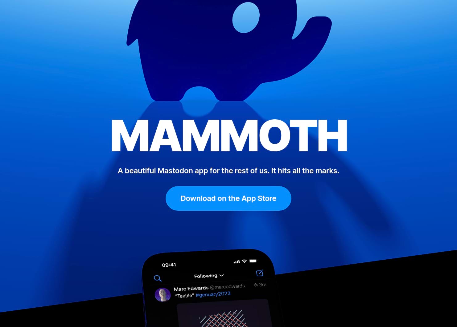 MAMMOTH - A beautiful Mastodon app for the rest of us. It hits all the marks. Button: Download on the App Store